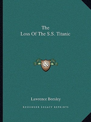 The Loss Of The S.S. Titanic