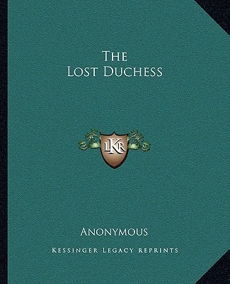 The Lost Duchess