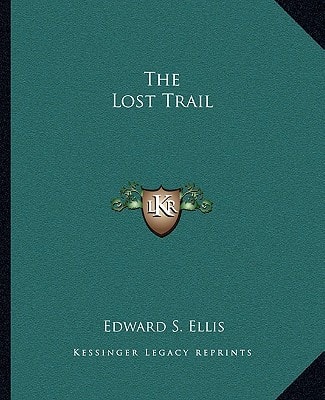 The Lost Trail