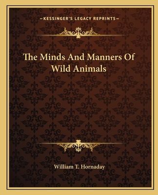 The Minds And Manners Of Wild Animals
