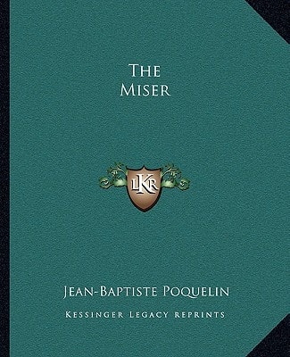 The Miser