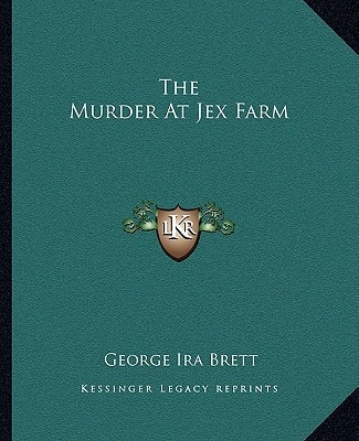 The Murder At Jex Farm