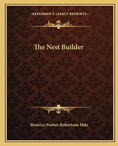 The Nest Builder