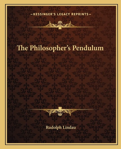 The Philosopher's Pendulum