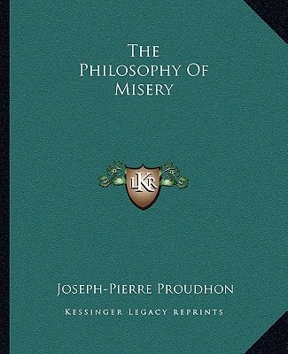 The Philosophy Of Misery