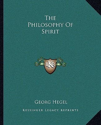 The Philosophy Of Spirit