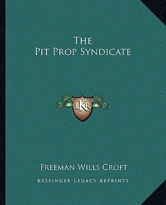 The Pit Prop Syndicate