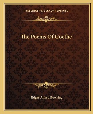 The Poems of Goethe