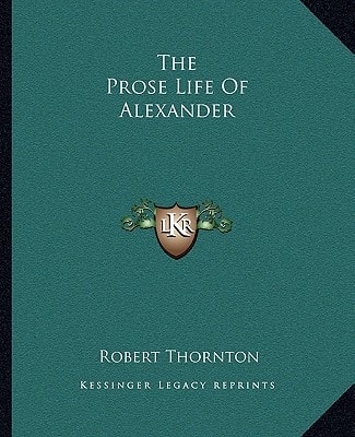 The Prose Life Of Alexander