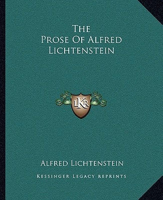 The Prose Of Alfred Lichtenstein