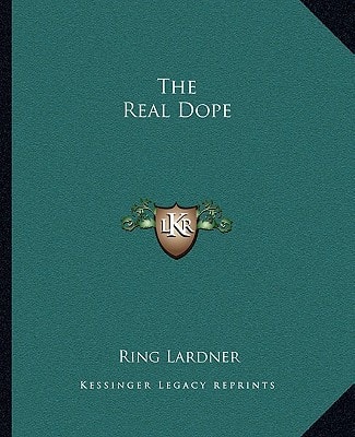 The Real Dope