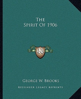 The Spirit Of 1906