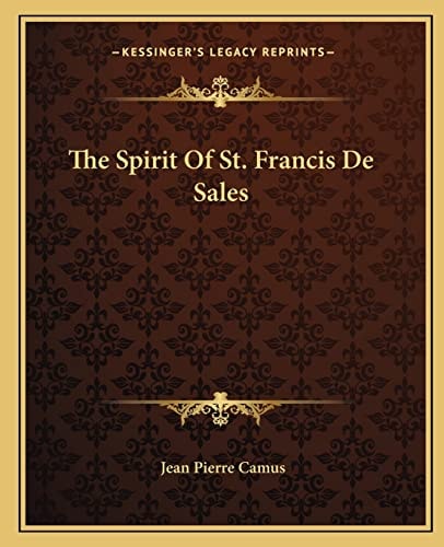 The Spirit Of St. Francis De Sales