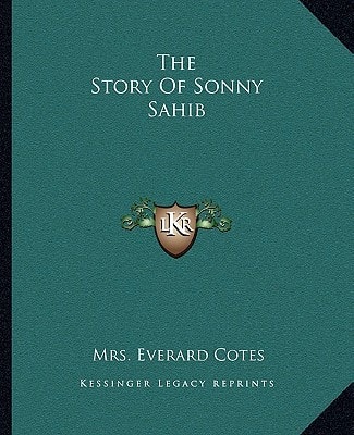 The Story Of Sonny Sahib