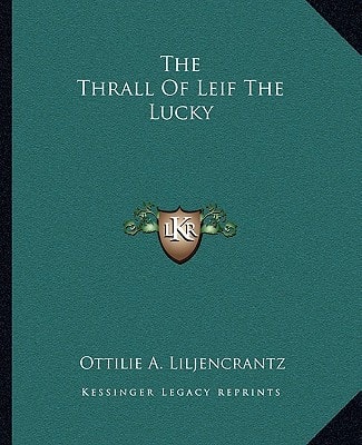 The Thrall Of Leif The Lucky