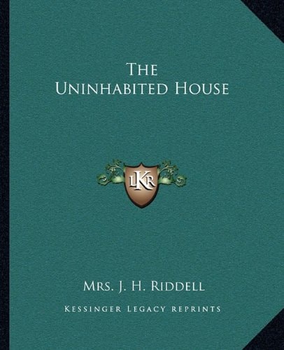 The Uninhabited House
