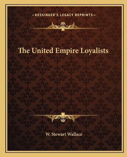 The United Empire Loyalists