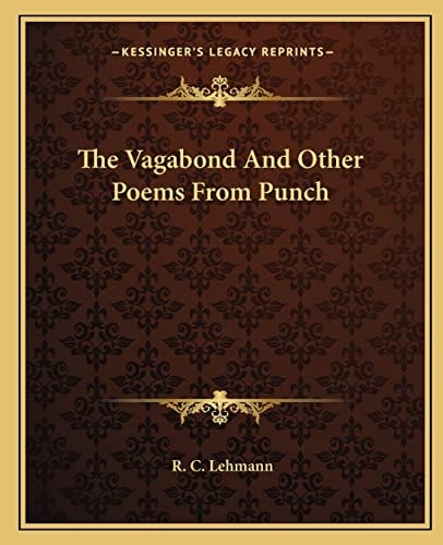 The Vagabond And Other Poems From Punch