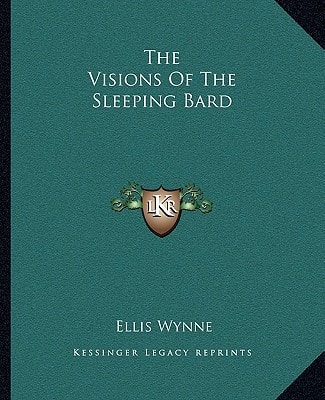 The Visions Of The Sleeping Bard