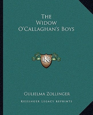 The Widow O'Callaghan's Boys