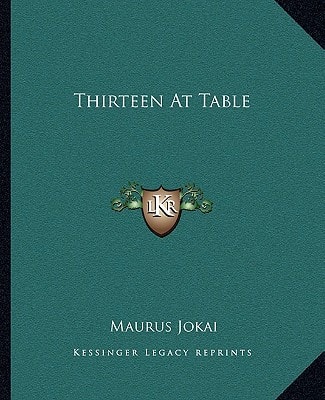 Thirteen At Table