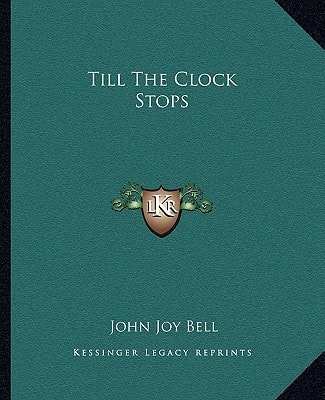 Till The Clock Stops
