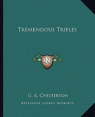 Tremendous Trifles