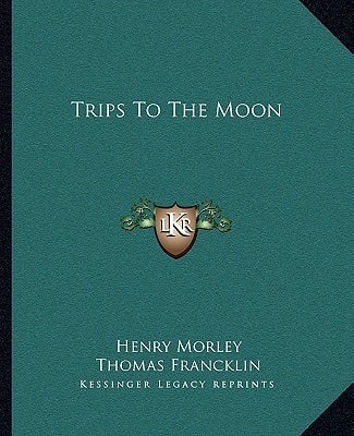 Trips To The Moon
