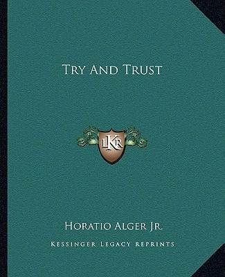 Try And Trust