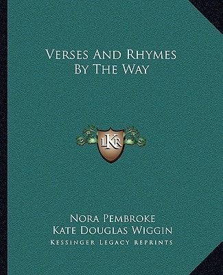 Verses And Rhymes By The Way