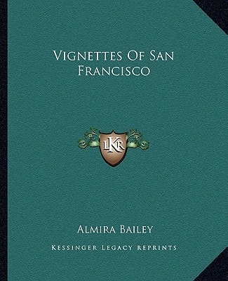 Vignettes Of San Francisco