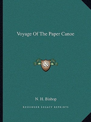 Voyage Of The Paper Canoe