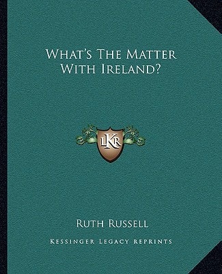 What's The Matter With Ireland?