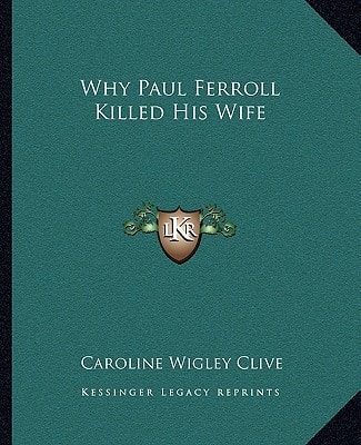 Why Paul Ferroll Killed His Wife