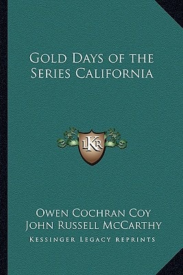 Gold Days of the Series California