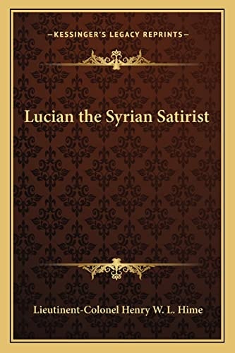 Lucian the Syrian Satirist