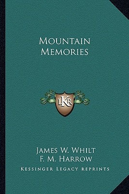 Mountain Memories