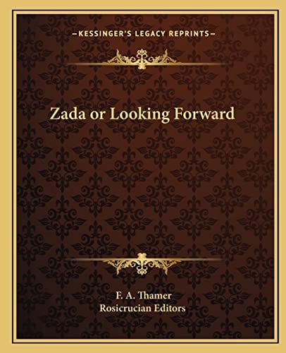Zada or Looking Forward
