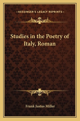 Studies in the Poetry of Italy, Roman