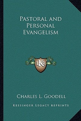 Pastoral and Personal Evangelism