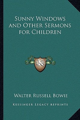 Sunny Windows and Other Sermons for Children