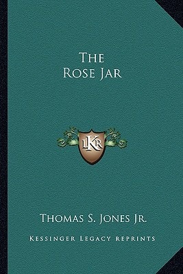 The Rose Jar
