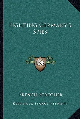 Fighting Germany's Spies