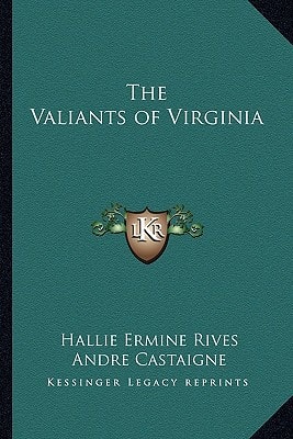 The Valiants of Virginia