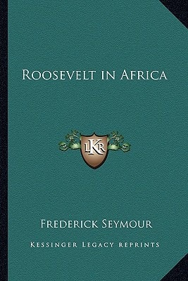 Roosevelt in Africa