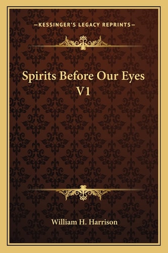Spirits Before Our Eyes V1