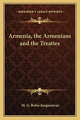 Armenia, the Armenians and the Treaties