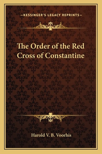 The Order of the Red Cross of Constantine