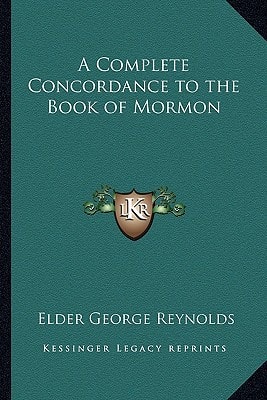 A Complete Concordance to the Book of Mormon