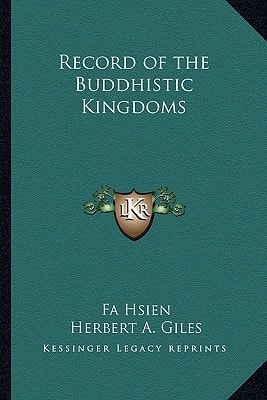 Record of the Buddhistic Kingdoms